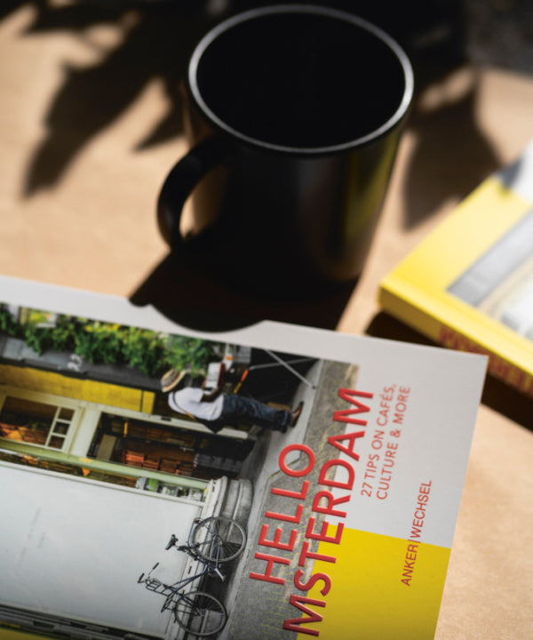 Hello Amsterdam: 27 Tips on cafés, culture and more (English)