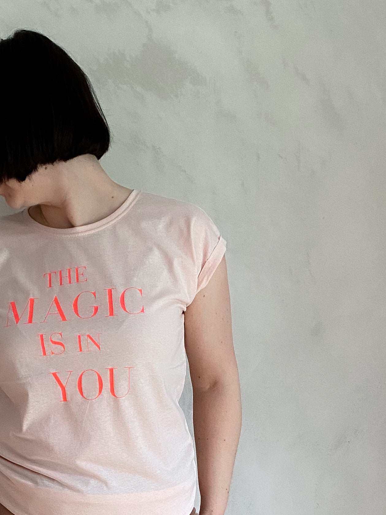 Shirt "THE MAGIC IS IN YOU"